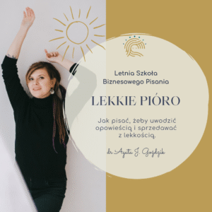 Letnia Szkoła Biznesowego Pisania: WERSJA “New moon” (business) DO PRACY WŁASNEJ